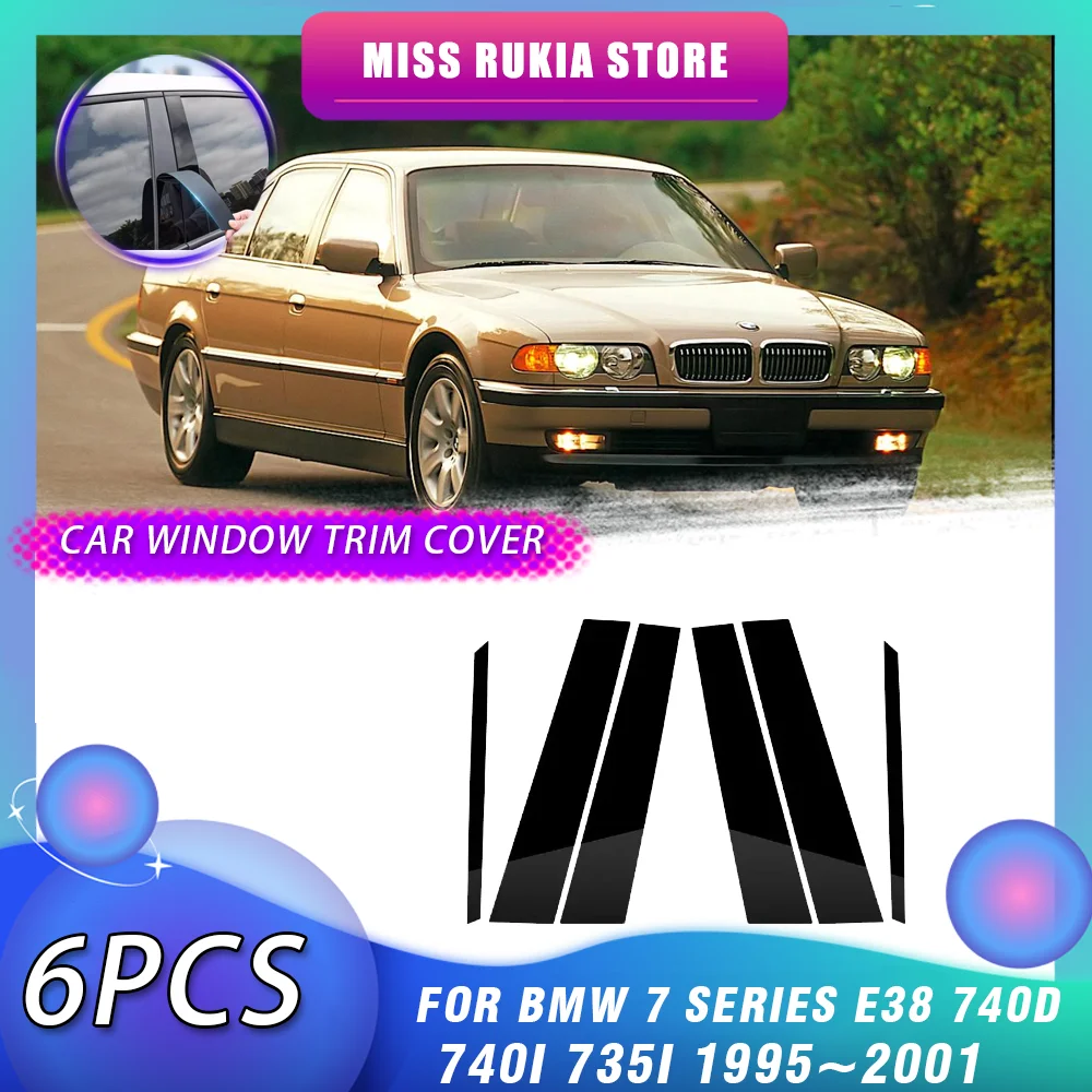 Car Window Trim Cover for BMW 7 Series E38 740d 740i 735i 1995~2001 1996 Black Molding Pillar Posts Stickers Auto Accessories