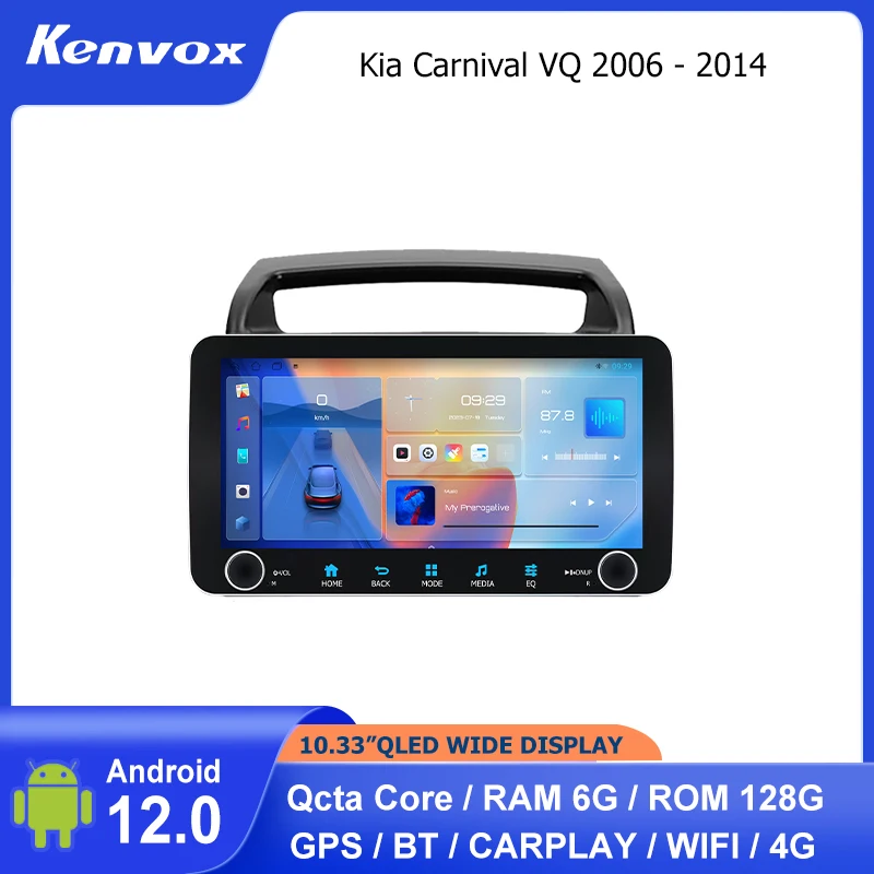 

10.33"WIDE QLED 2 din Android Car radio For Kia Carnival VQ 2006 - 2014 Multimedia GPS Navigation Autoradio Stereo video