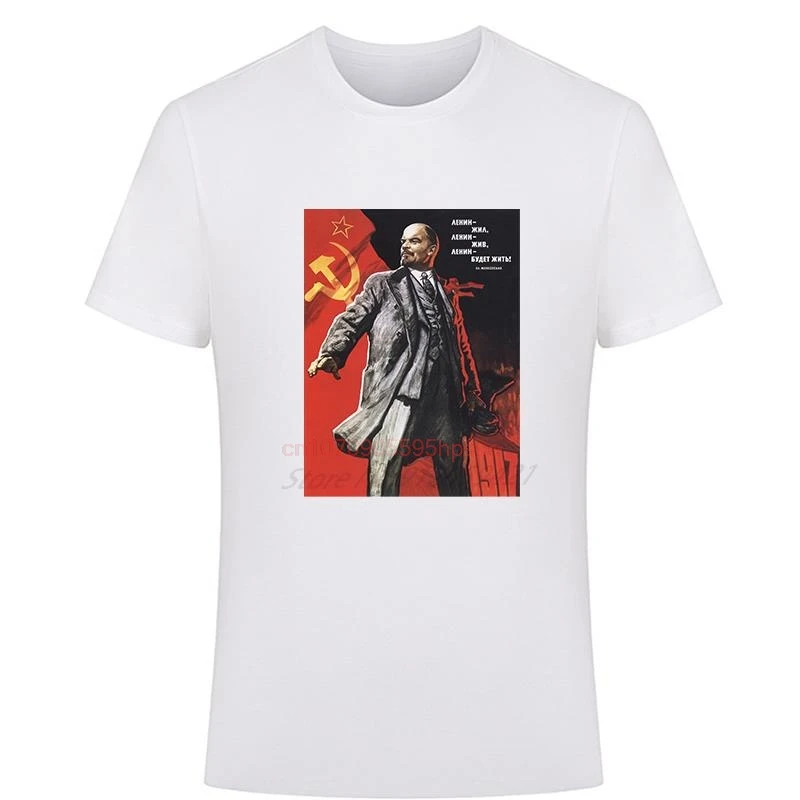 Lenin Is Alive Soviet Graphic T Shirts Ussr Propaganda Poster Summer Big Size Short Sleeve T Shirt Cotton Mens Print T Shirt