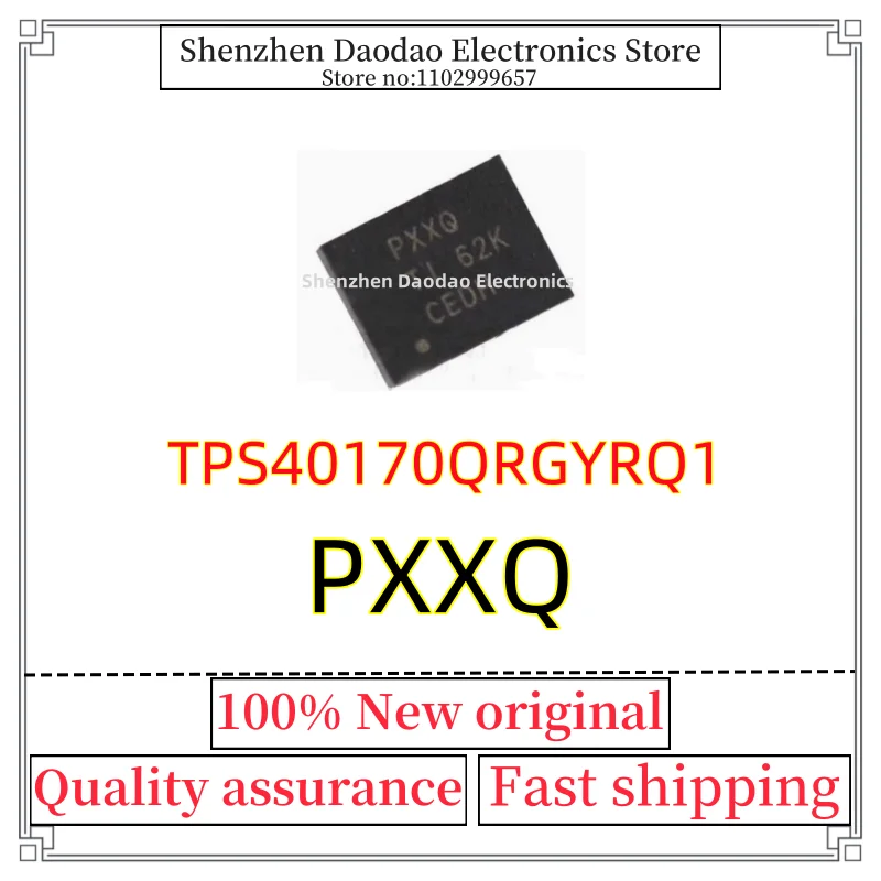 

TPS40170QRGYRQ1 PXXQ 40170 TPS40170QRGYR VQFN-20 Switching power supply chip IC new original