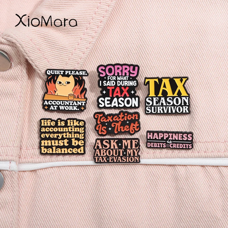 Tax Season Survivor Enamel Pin Taxation Is Theft About My Tax Evasion Brooches Lapel Backpack Badge Jewelry Gift