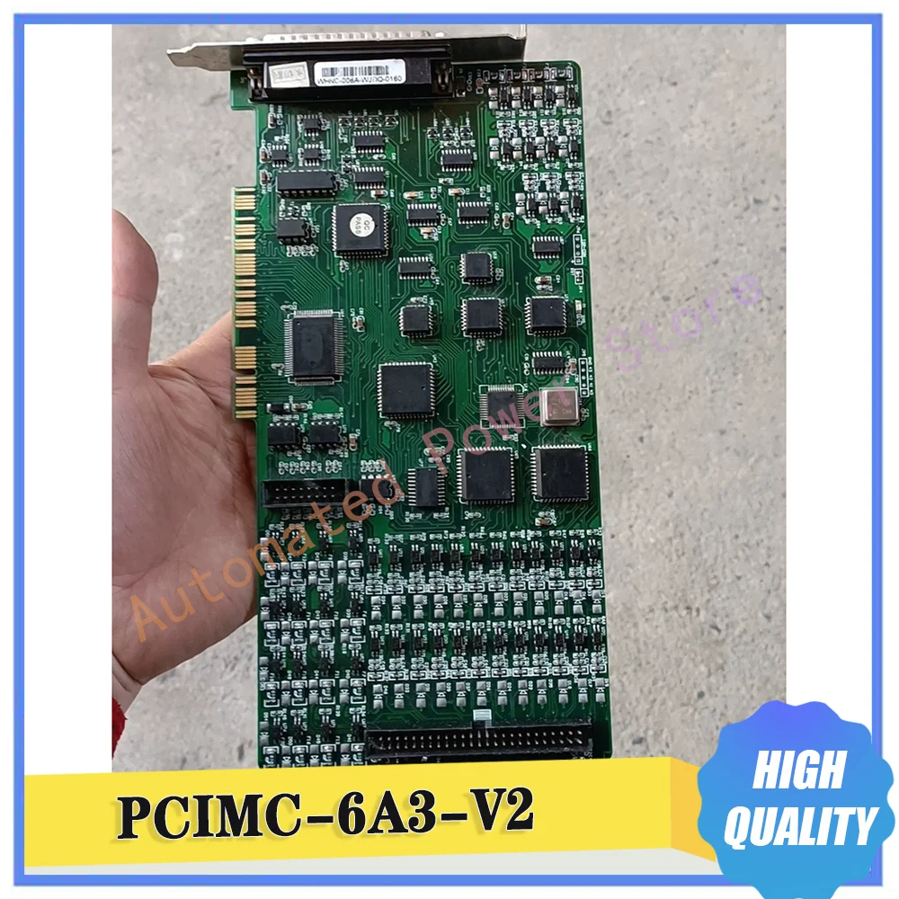 

Acquisition Card PCIMC-6A3-V2 WHNC-006A Motion Control Card
