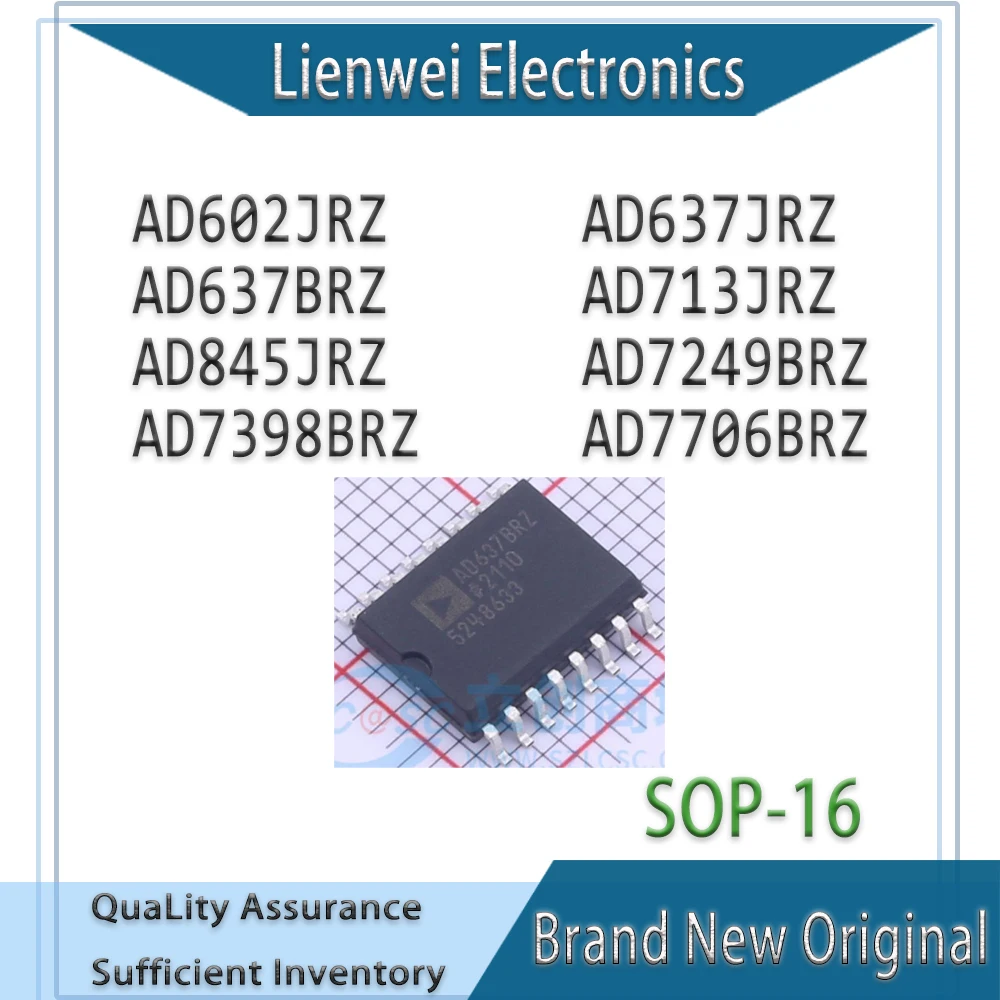 

100% New Original AD602JRZ AD637JRZ AD637BRZ AD713JRZ AD845JRZ AD7249BRZ AD7398BRZ AD7706BRZ IC Chipset SOP-16