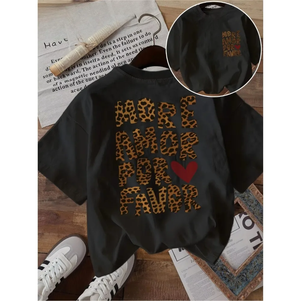 More Amor Por Favor T Shirts Funny Leopard Heart Graphic Spanish Quote Unisex Harajuku Streetwear Loose Summer Short Sleeve Tops