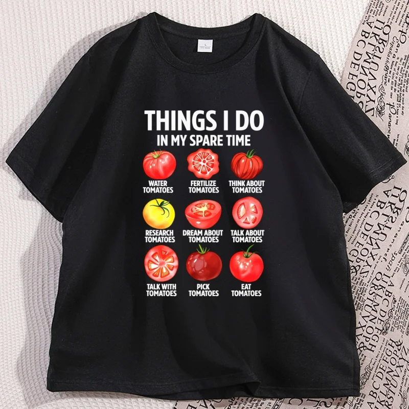 Things I Do in My Spare Time Tomatoes T Shirt Funny Tomato Gardening T-Shirt Farm Tomato Lovers Tshirt Gardener Clothes