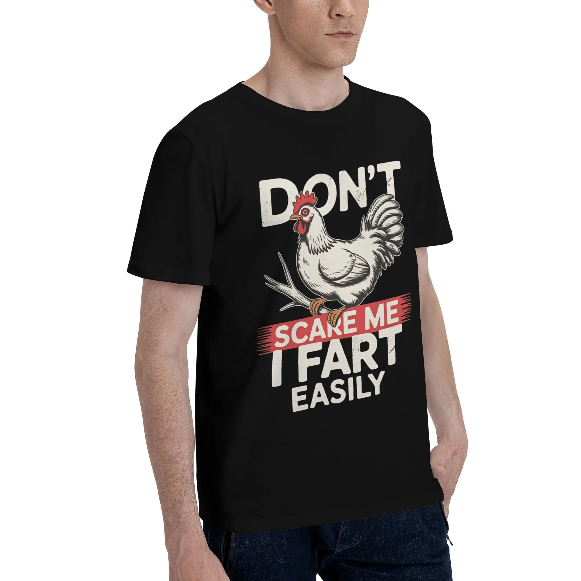 All Seasons Don't Scare Me I Fart Easily Funny Sarcasm Funny Chicken T Shirt for Men Women Cotton T-shirts Short Sleeve Clothing