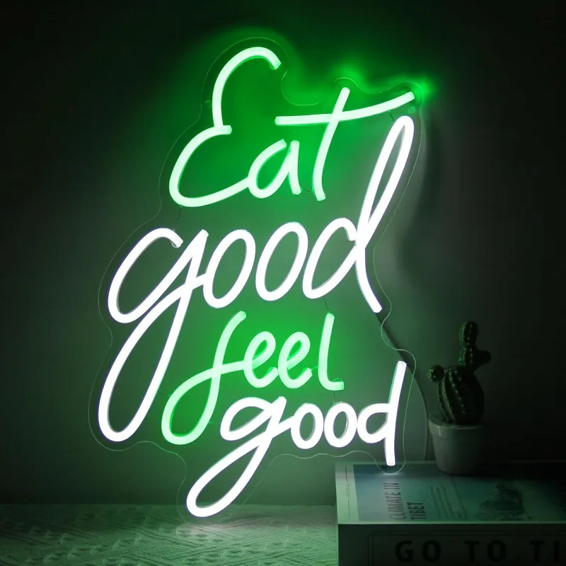 Eat Good Feel Good Neon Signs Food Neon Signs Are Used for Wall Decorations LED Restaurant Kitchen Snack Shop Party Decorations