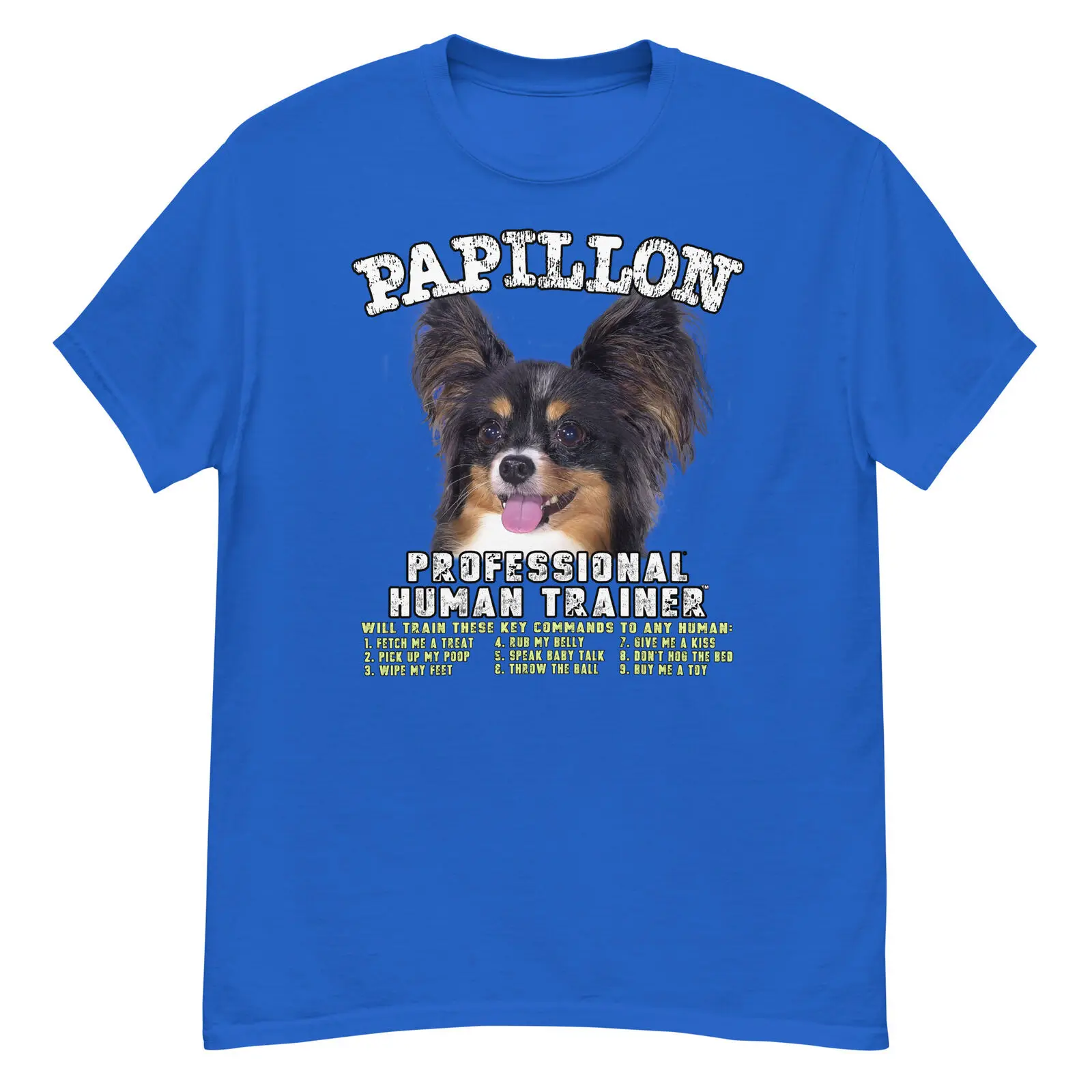 Papillon Professional Human Trainer T Shirt