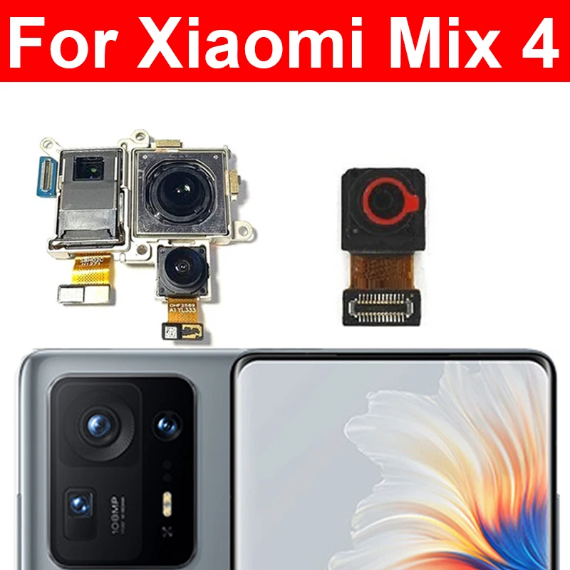 

Front Rear Camera Module For Xiaomi Mix 4 Frontal Selfie Front Back Main Camera Flex Cable Spare Parts