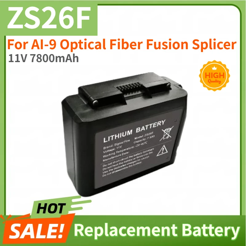 

Brand New High Quality ZS26F Replacement Battery 11V 7800mAh For AI-9 Optical Fiber Fusion Splicer