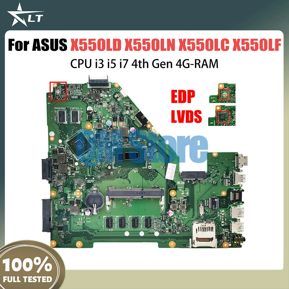 

X550LD Mainboard For ASUS Y581L X552L R510L X550L X550LN X550LC X550LF X550LA Motherboard i3 i5 i7 CPU 4GB GT840M V2G EDP LVDS