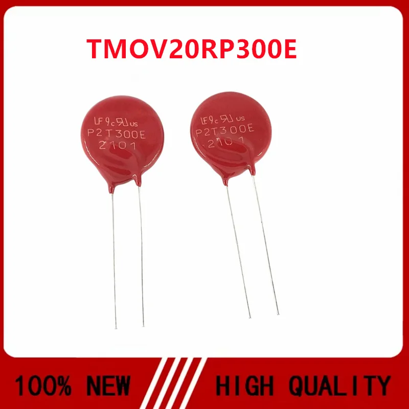 TMOV20RP300E P2T300E Varistor 300V 10000A 800pF Diameter 20MM