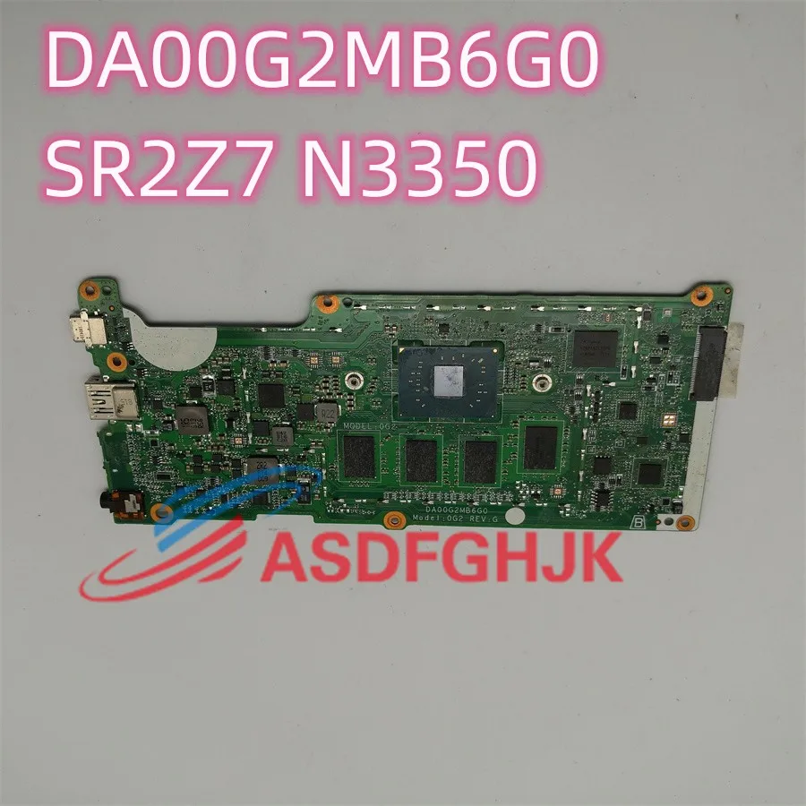 

Original For HP ProBook X360 11-AE G1 Laptop Motherboard DA00G2MB6G0 With SR2Z7 N3350 CPU 4G RAM Tested OK Free Shipping