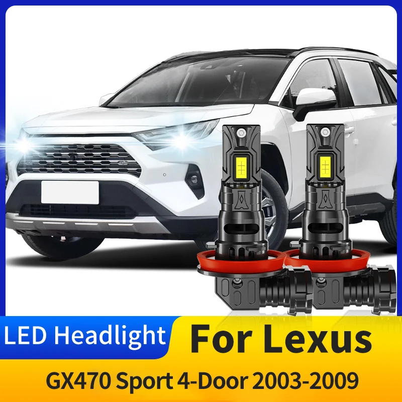 

2pc H11 CANbus LED Headlight Bulbs For Lexus GX470 Base Sport Utility 4-Door 4.7L 2003-2009 04 05 Low Beam Light 6500K Auto Lamp