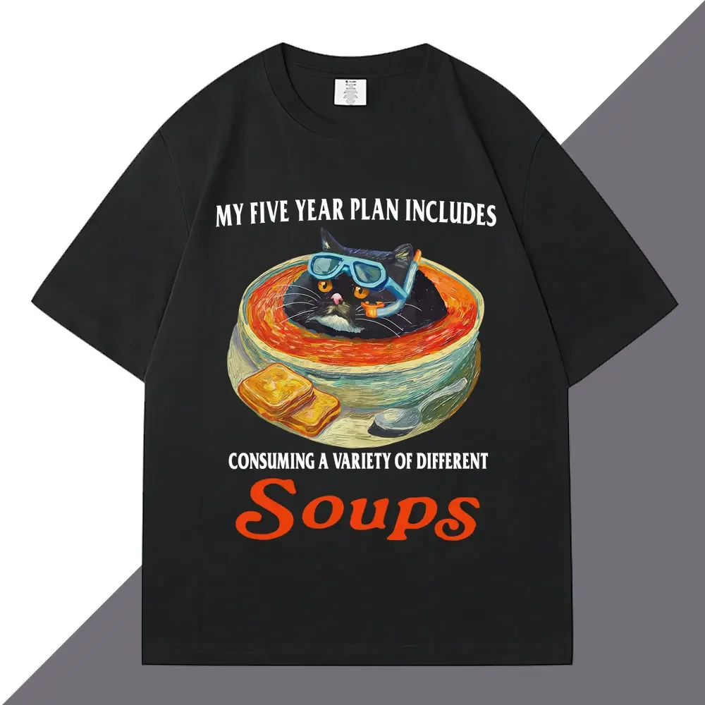 

Camiseta divertida con Meme de gato mi Plan de cinco años incluye consumo de una variedad de diferentes camisetas de sopa