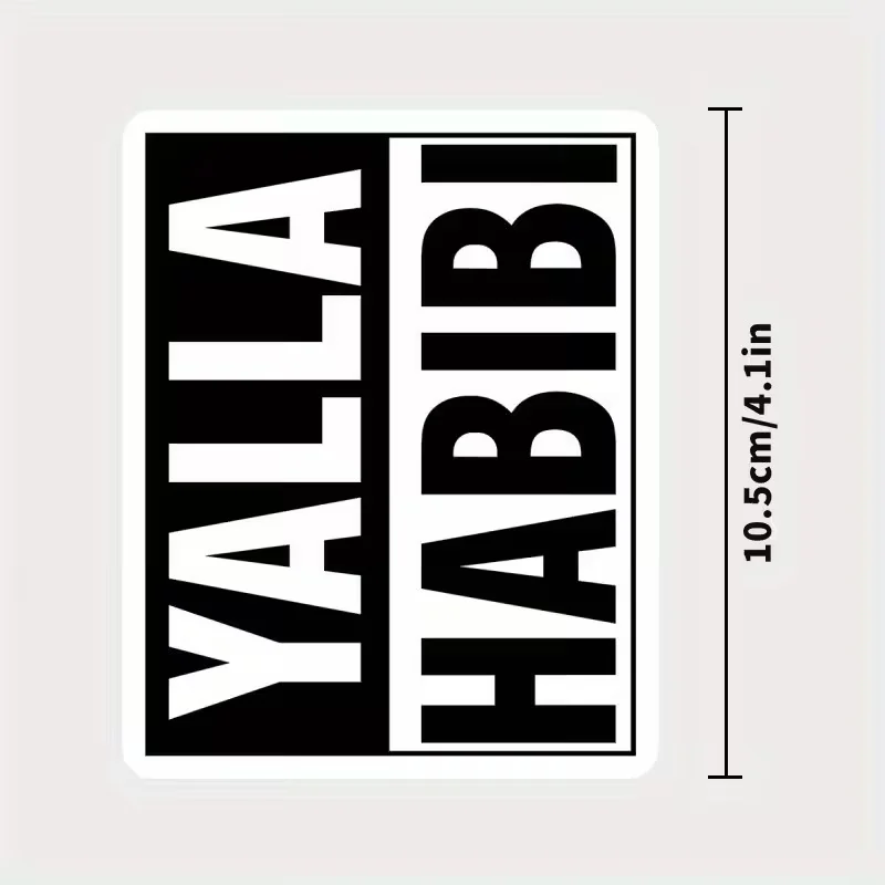 ملصق Yalla Habibi" المستوحى من العربية - ملصق PP متين للسيارات وأجهزة الكمبيوتر المحمولة وزجاجات المياه وعلامات الأمتعة #5