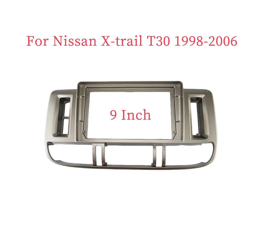 9 Inch Car Frame Fascia Adapter For Nissan X-trail T30 Xtrail 1998-2006 Android Radio Dash Fitting Panel Kit