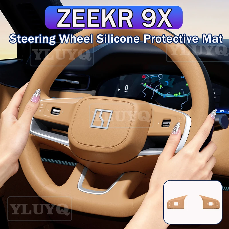 

For 2026 ZEEKR 9X Silicone Steering Wheel Protection Pad, Car Interior Button Film, Decorative Accessories, Modification Parts