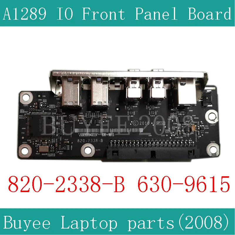 

Original For Apple Mac Pro A1289 IO Front Panel Board 820-2338-B 630-9615 A1289 Front Panel Board Replacement