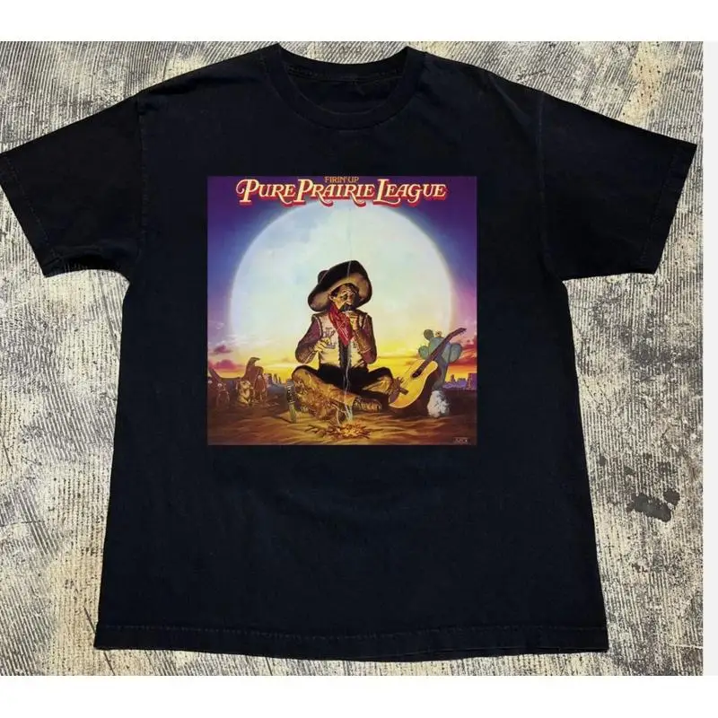 

PURE PRAIRIE LEAGUE Band Firin Up Album T Shirt Full Size S 5XL