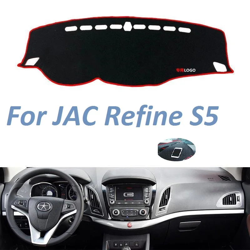 For JAC Refine S5 Left Right Hand Drive NonSlip Dashboard Cover Mat Instrument Carpet Car Accessories