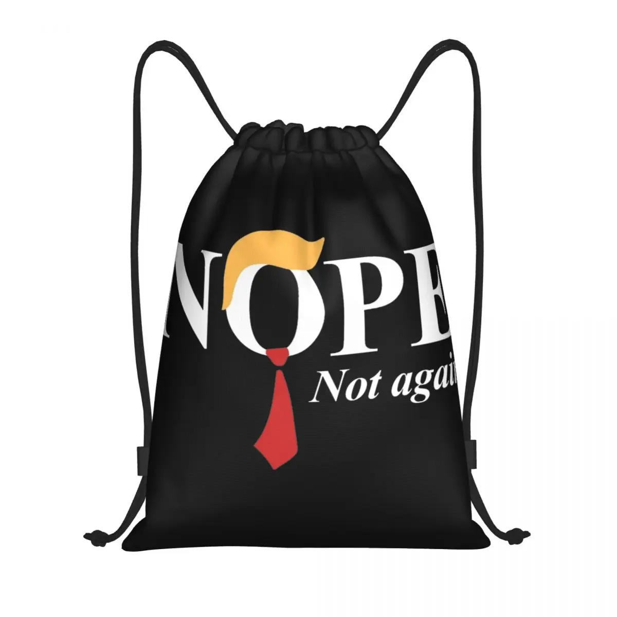 Nope Not Again Funny Donald Trump Drawstring Bags Sports Backpack Gym Sackpack String Bag for Working Out