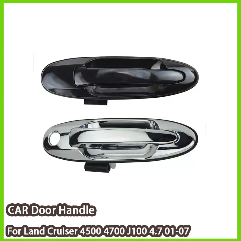 

Outside Black Chrome Rear Left Right Exterior Door Handle 69230-60081 69240-60081 For Land Cruiser 4500 4700 J100 4.7 01-07