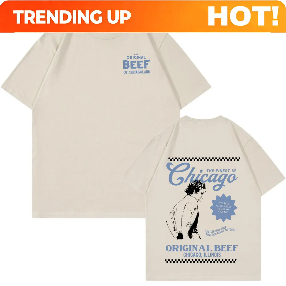 The Bear TV Series Jeremy Allen T-shirts The Original Beef of Chicagoland T-shirt Men/Women Clothing Cotton Oversized T Shirts