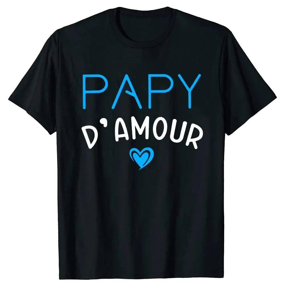 Grandpa Of Love T Shirt Humor French Letters Dad Papa Papy Gift Men Clothing Round Neck 100% Cotton Soft Casual Tee Tops EU Size