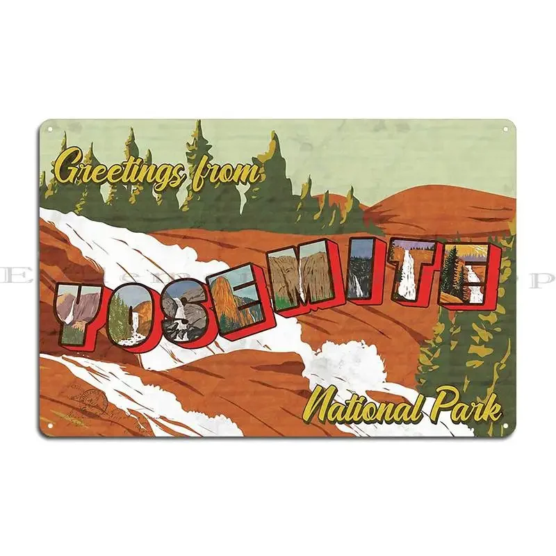 Greetings From Yosemite National Park Metal Sign Cinema Sign Plaques Living Room Customized Tin Sign Poster