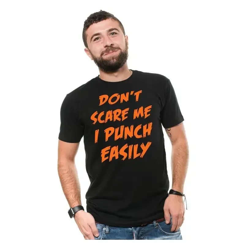 Funny Saying Tee Don't Scare Me I Punch Easily Shirt Halloween Shirts For Him