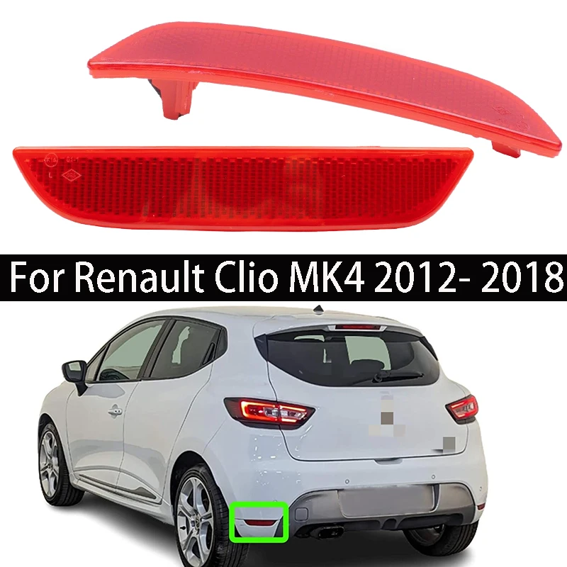 For Renault Clio MK4 2012 -2018 Rear Tail Bumper Reflector Light Brake Stop Turn Signal Reflective Strips