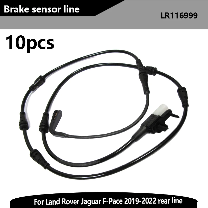 

10pcs LR116999 T4A17759 Brake sensor line For Range Rover Velar 2019-2022; Jaguar F-Pace 2019-2022 rear