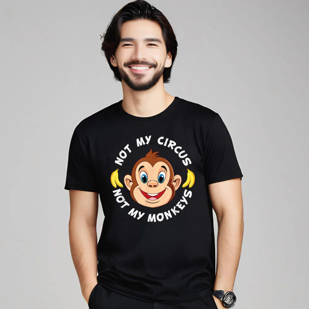 Loose Funny Not My Circus Not Print T Shirts O-Neck All Cotton Male Tops & Tees Short Sleeve VALENTINE DAY Print Tee-Shirts