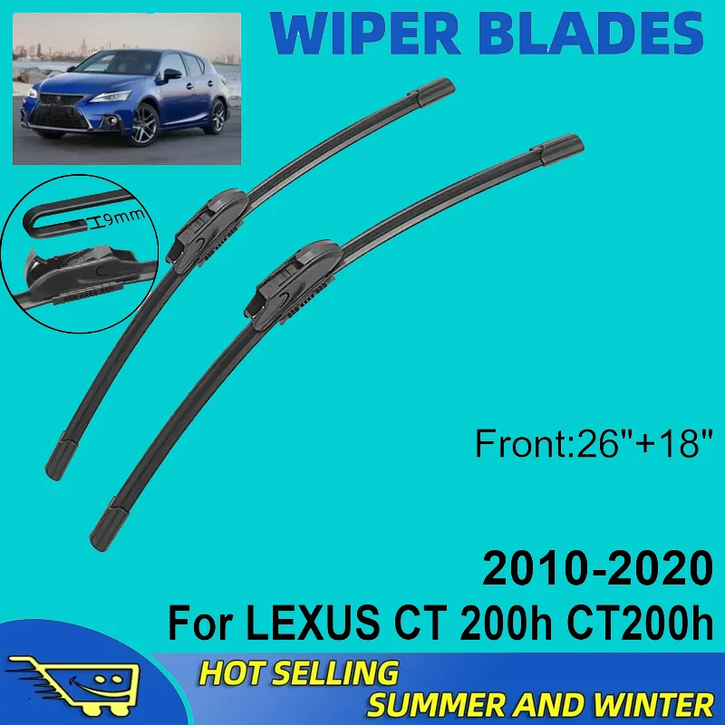 

2PCS For LEXUS CT 200h CT200h 2010-2020 26"+18" Front Wiper Blades Windshield Windscreen Window Cutter Accessories