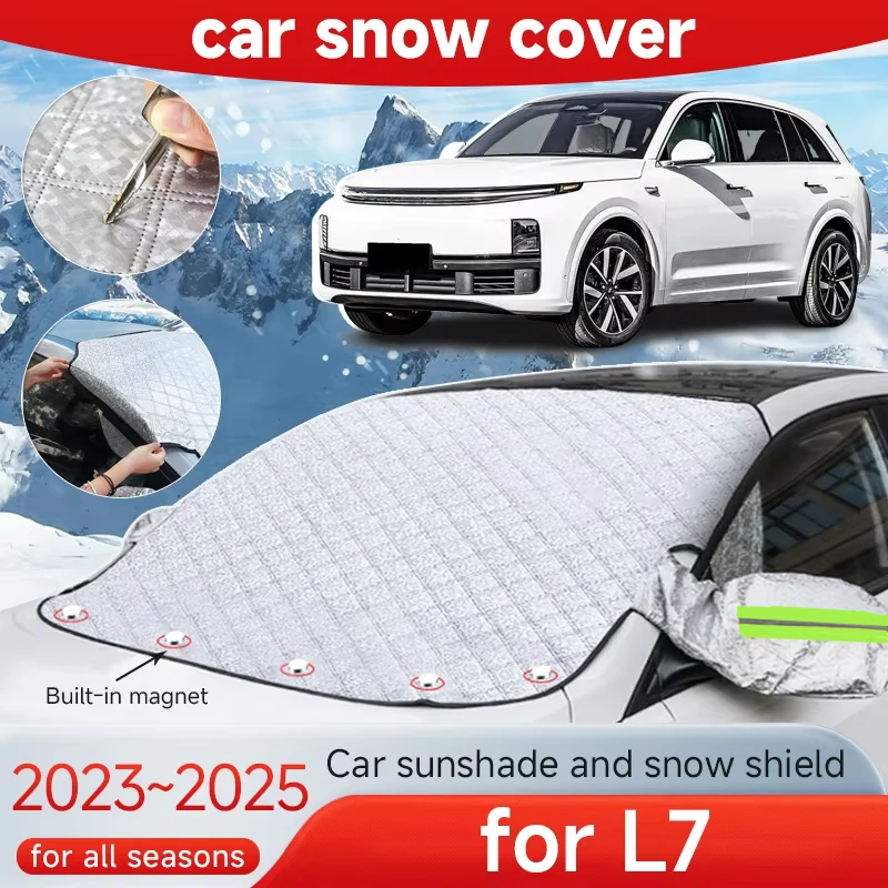 Car Snow Shield Cover for Lixiang Li Auto L7 2023 2024 2025 Frost Prevention Front Windshield Sunshade Thickened Coat Accessorie