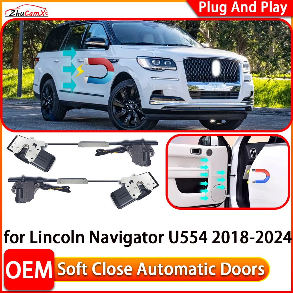 ZhuCamX for Lincoln Navigator U554 2018-2024 Automatic Electric Soft Close Door Closer Power Closing Door Comfort Closing System