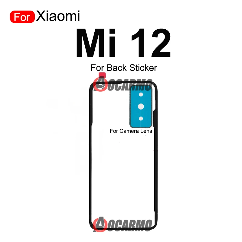 Front LCD Back Adhesive For Xiaomi Mi 12 Rear Cover Camera Lens Sticker Glue Replacement Part