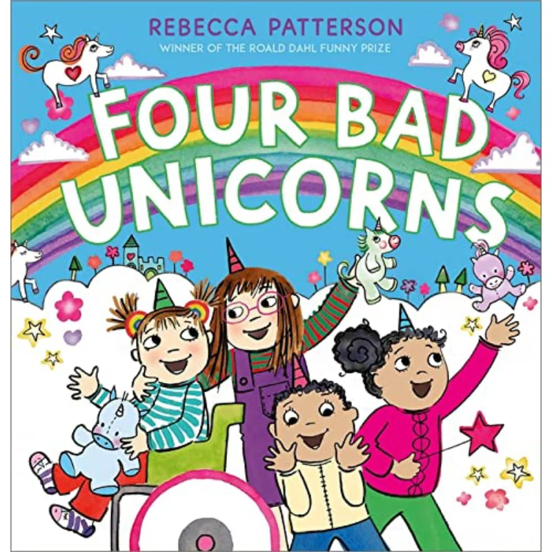 

Four Bad Unicorns Ребекка Паттерсон Андерсена Пресс Великобритания 9781839131035 Книга