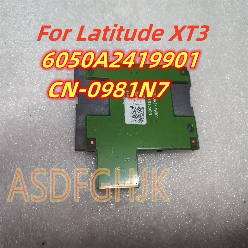 Genuine For Dell Latitude XT3 Smart Card Reader Circuit Board+CABLE CHB02 6050A2419901 981N7 CN-0981N7  100% Perfect Work
