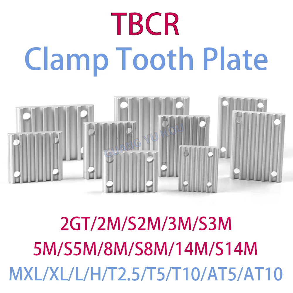 TBCR Clamp Tooth Plate 2GT/2M 3M/S3M 5M/S5M 8M/S8M T2.5/T5/T10 AT5/AT10 MXL/XL/L H for Open Timing Belt Connection Fixed Clip