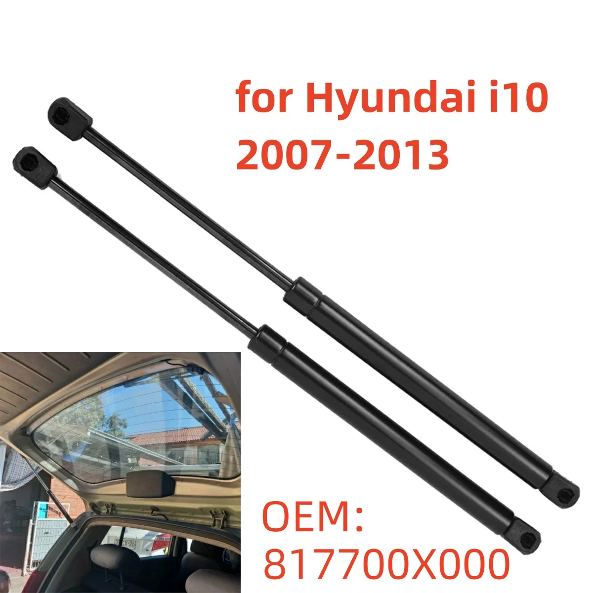 

817700X000 Car Rear Trunk Tailgate Gas Strut Lift Damper Supports Shock Bars for Hyundai i10 2007-2013