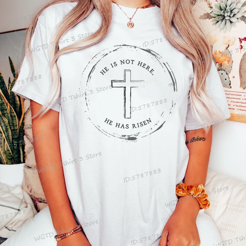 Womens Easter T-Shirt Jesus Cross He Is Not Here He Has Risen Classic Tops Christians Easter Gift Jesus Easter Vintage T Shirts