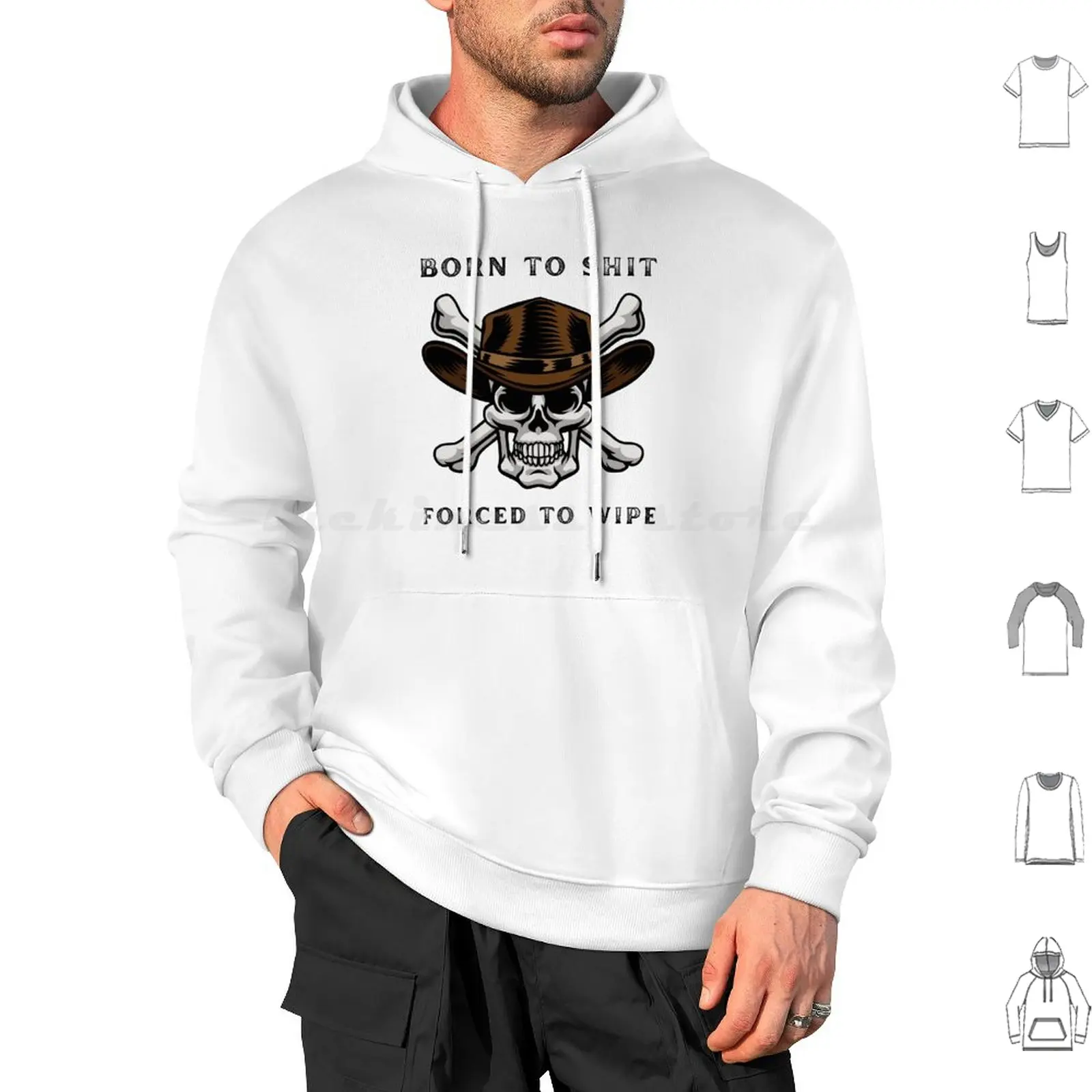 Born To Shit Forced To Wipe Hoodie cotton Long Sleeve Meme Forced To Wipe Born To Shit Born To Shit Forced To Wipe Born 2 Shit