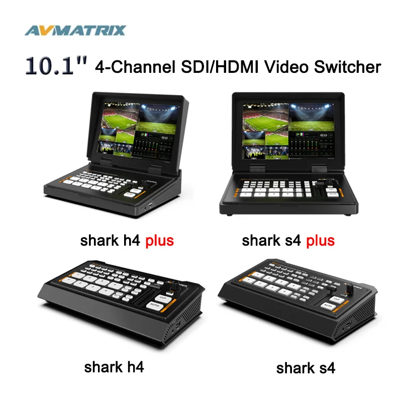 

AVmatrix Shark H4 Shark S4 series 10.1 Inch Video Switcher for Live Streaming Record All in one 4 Channel SDI/HDMI-compatible