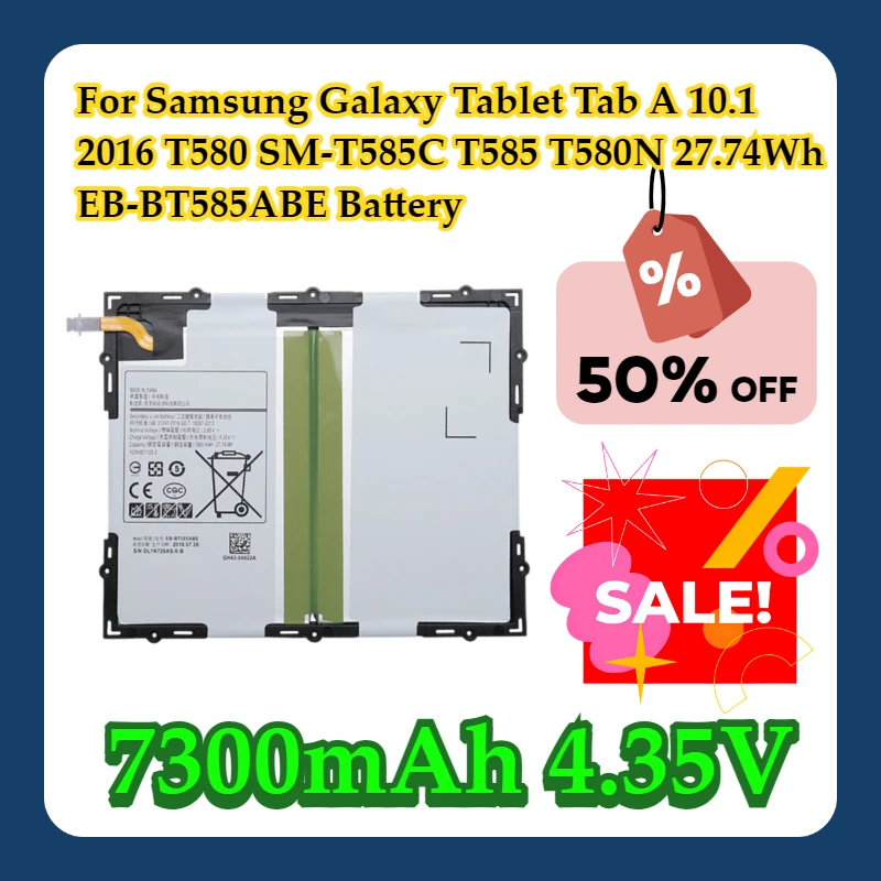 

For Samsung Galaxy Tablet Tab A 10.1 2016 T580 SM-T585C T585 T580N 27.74Wh 7300mAh 4.35V EB-BT585ABE Battery