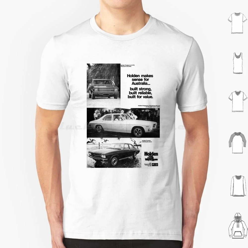 1974 Holden Range-Advert T Shirt 6Xl Cotton Cool Tee Holden Kingswood Premier Torana Commodore Aussie Australian Australia