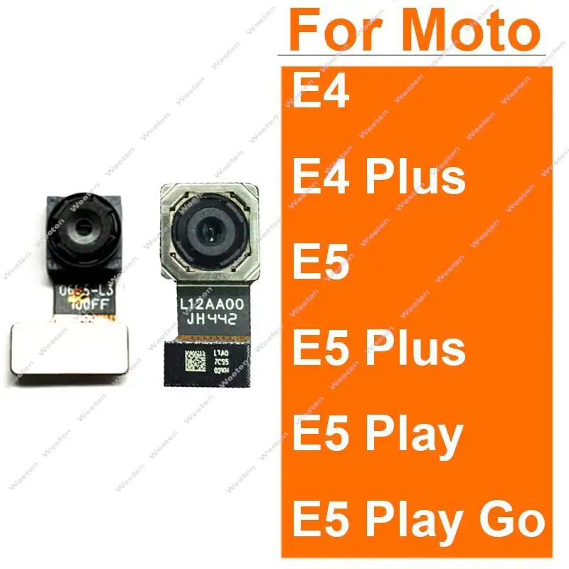 

Front Back Camera For Motorola MOTO E4 Plus E5 Plus E5 Play Go Rear Main Front Facing Selfie Camera Module Flex Cable Parts