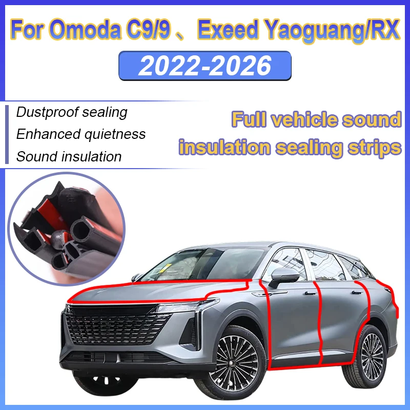 For Omoda C9 9 Exeed RX Yaoguang M38T 2022~2025 Full Car Door Weatherstrip Weather Stripping Sealing Strips Stickers Accessories