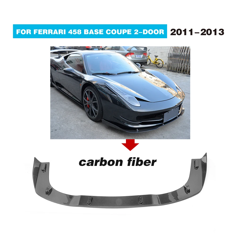 Car Modification Carbon Fiber Front Lip for Ferrari 458 Base Coupe 2-Door 11-13